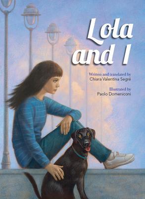 Lola and I (Hardcover)