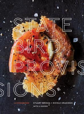 State Bird Provisions: A Cookbook (Hardcover)
