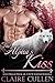 The Alpha's Kiss (Lost Omeg...