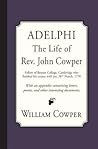 Adelphi: The Life of Rev. John Cowper