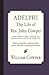 Adelphi: The Life of Rev. John Cowper
