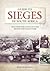 Guide to Sieges of South Africa by Nicki Von Der Heyde