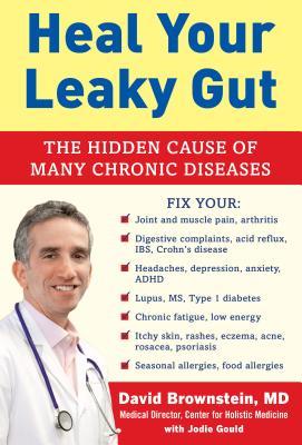 pdf download Heal Your Leaky Gut: Secrets to Treating this Dangerous and Hidden Cause of Chronic Diseases