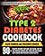 Type 2 Diabetes Cookbook by Stella Layne