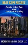 Best Kept Secret: Insight to tax lien and tax deed investing