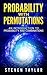 Probability with Permutations: An Introduction to Probability and Combinations