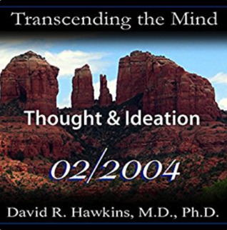 Transcending the Mind Series: Thought & Ideation