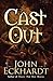Cast Out