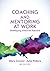 Coaching and Mentoring at W...