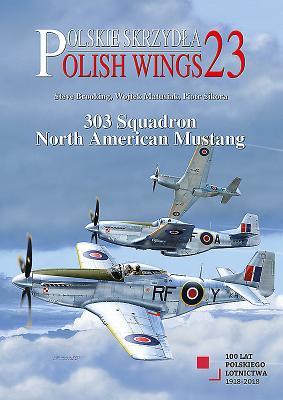 303 Squadron North American Mustang (Polish Wings)