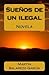 Sueños de un ilegal