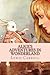 Alice's Adventures in Wonderland: The Original Version