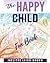 The Happy Child: Fun Book