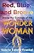 Red, Blue, and Bronze: Inside the Symbols of the Wonder Woman Film