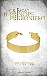 Il principe prigioniero by C.S. Pacat
