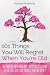 101 Things You Will Regret When You're Old by Marango Publishing