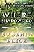 Where Shadows Go (The Georgia Trilogy, 2)