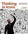Thinking in Icons by Felix Sockwell