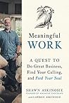 Meaningful Work by Shawn Askinosie
