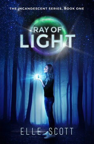 Ray of Light (Incandescent #1)