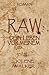 Raw: Dein Leben vor Meinem (German Edition)