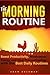 The Morning Routine by Adam Rockman