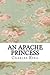 An Apache Princess