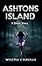 Ashtons Island: A Short Story