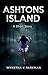 Ashtons Island: A Short Story
