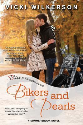 Bikers and Pearls: A Summerbrook Novel (Entangled Bliss)