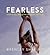 Fearless by Brenley Shapiro