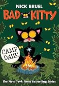 Camp Daze (Bad Kitty Chapter Book, #11)