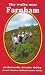 The Walks Near Farnham: 45 Short Walks 4-6 Miles Linking Crondall Puttenham Hindhead Frensham Bentley