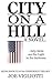 City On a Hill by Joe Vigliotti