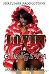 Lovin A Gangsta