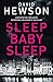 Sleep Baby Sleep (Pieter Vos #4)