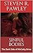 Sinful Bodies: The Dark Sid...