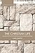 The Christian Life (T&T Clark Cornerstones)