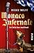 Monaco Infernale by Moses Wolff