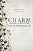 Charm: Fairy Tales 2 (Tales from the Kingdoms)