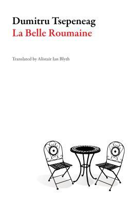 La Belle Roumaine (Romanian Literature)