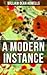 A Modern Instance