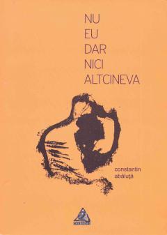Nu eu dar nici altcineva (Paperback)