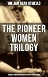 The Pioneer Women...