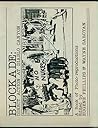 Blockade: Direct Action at Diablo Canyon, A Book of Photo-Reproductions Blockade: Direct Action at Diablo Canyon, A Book of Photo-Reproductions