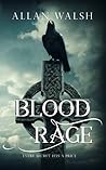 Blood Rage by Allan Walsh