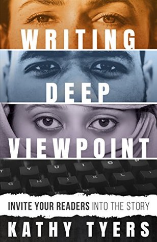 Writing Deep Viewpoint (Kindle Edition)