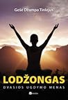 Lodžongas: dvasin...