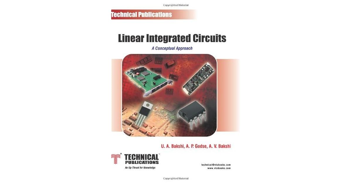 Linear Integrated Circuits by U.A. Bakshi