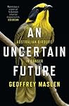 An Uncertain Futu...